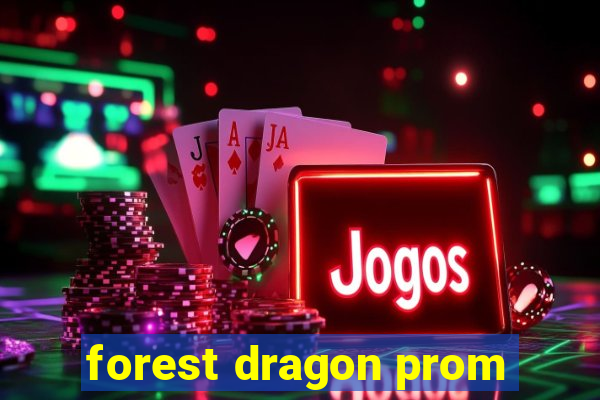 forest dragon prom